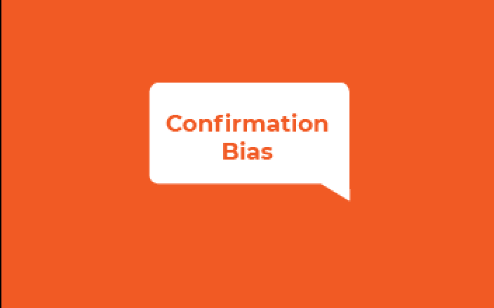 Confirmation Bias / Bestätigungsfehler